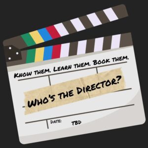 Who's The Director? with ASG Casting