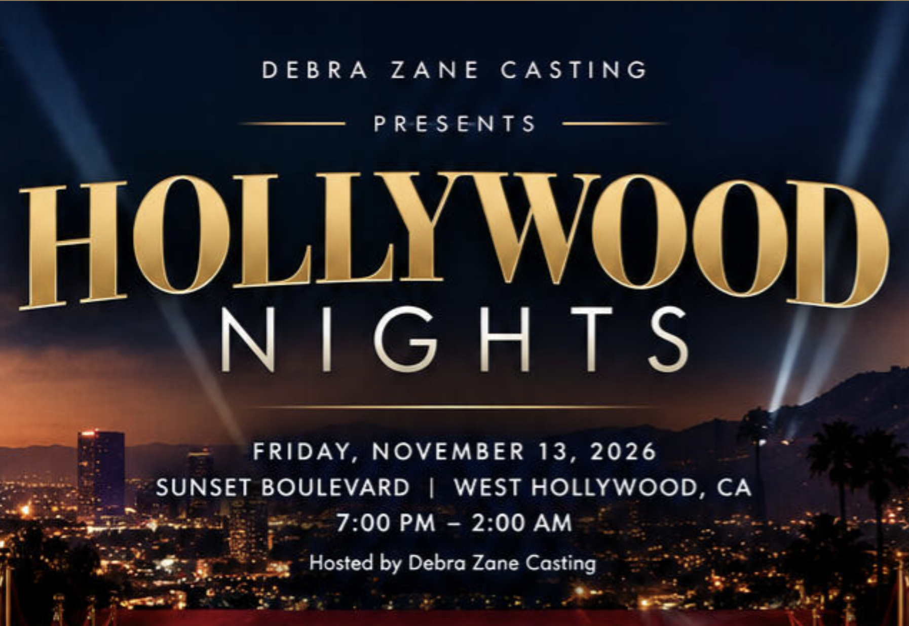 Debra Zane Casting presents Hollywood Nights, November 13, 2026, in West Hollywood